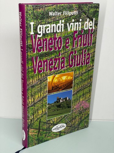 Grandi vini del veneto - i,