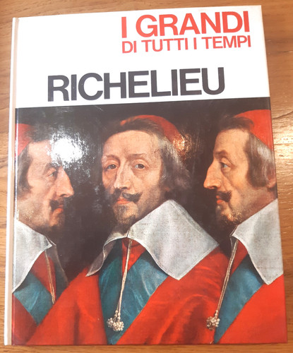 Richelieu grandi di tutti - -, i
