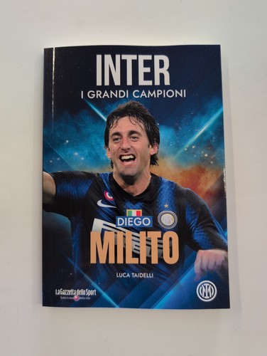 Diego milito inter i grandi - inter,