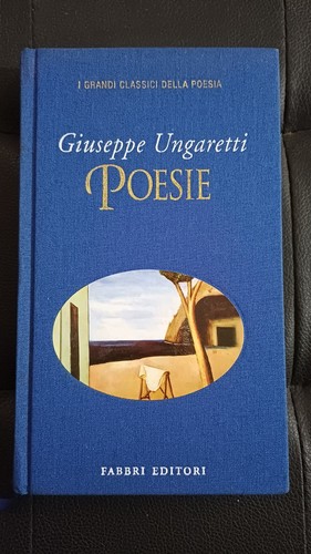 Giuseppe ungaretti poesie - giuseppe,