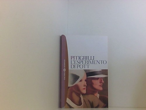 Esperimento pott i - l'esperimento, di