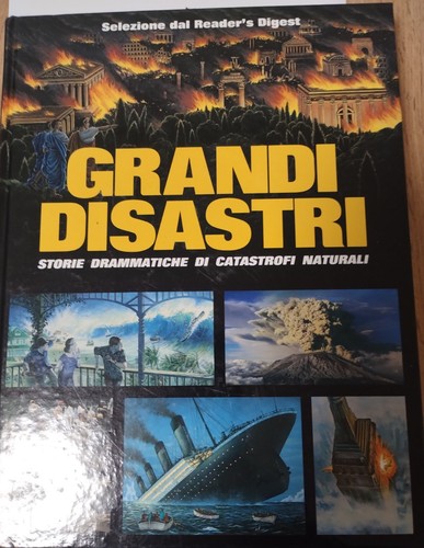 Libro grandi disastri - i,