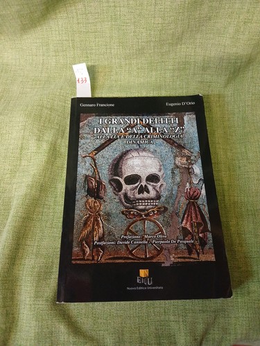 Grandi - (criminologia,