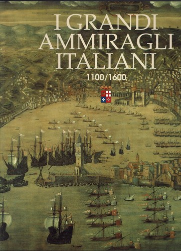 Grandi ammiragli italiani - grandi,