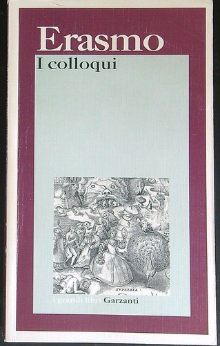 Colloqui rotterdam erasmo - colloqui,