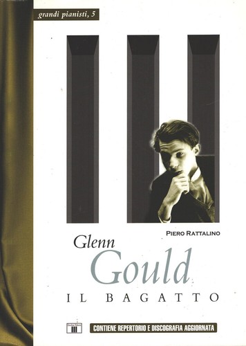 Glenn gould bagatto - bagatto, di