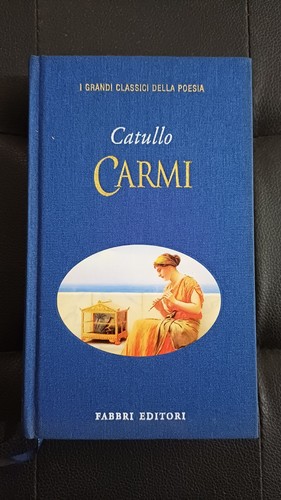 Catullo carmi grandi - catullo, i